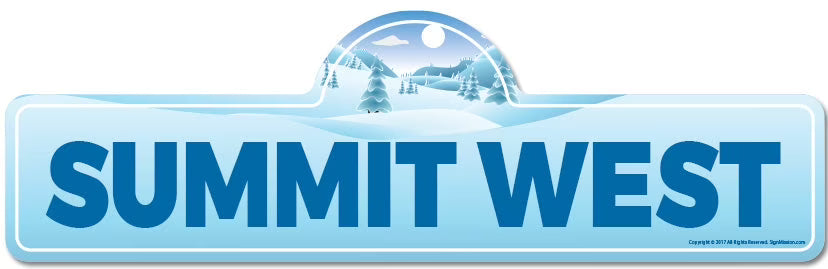 Summit West Street Sign Indoor Outdoor Skiing Skier Snowboarder Décor O14296